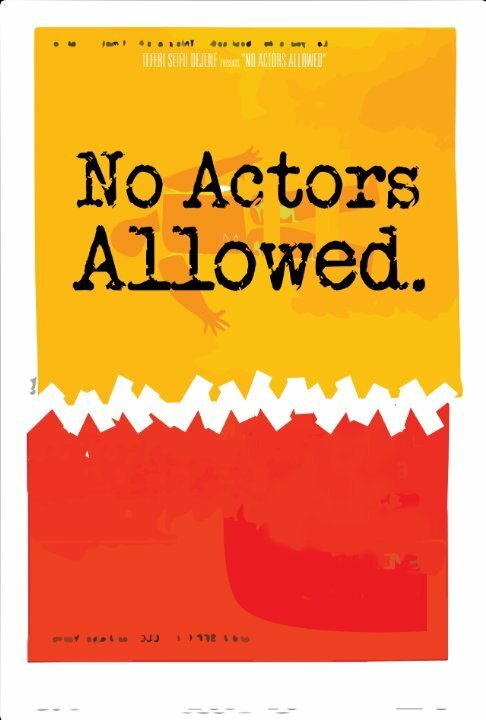 No Actors Allowed