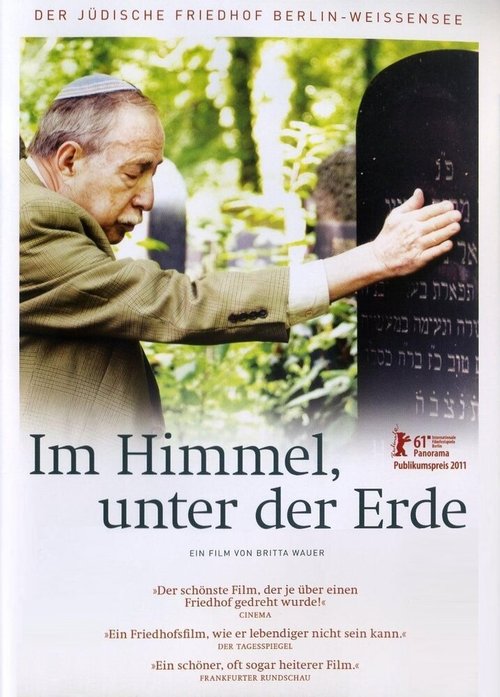 Im Himmel, unter der Erde - Der jüdische Friedhof Weißensee
