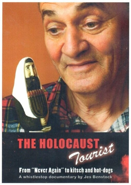 The Holocaust Tourist