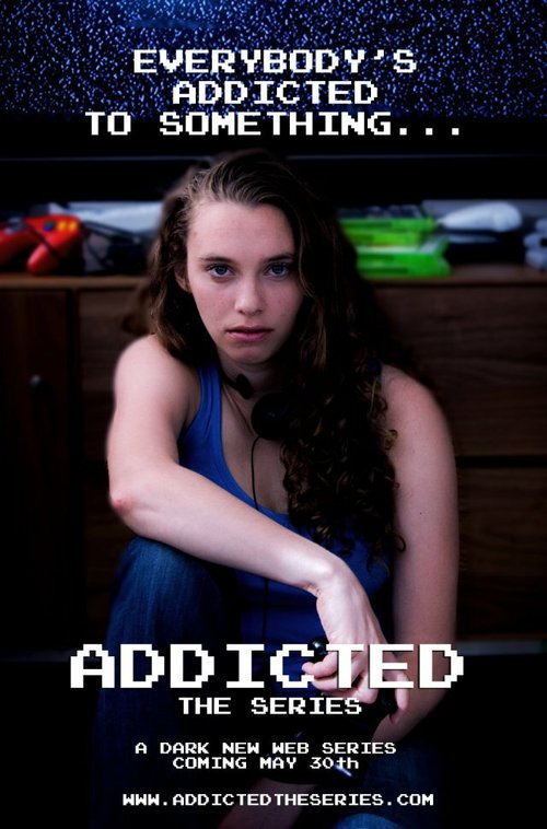 Addicted: The Series