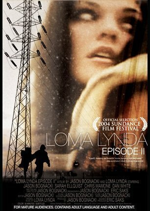 Loma Lynda: Episode II