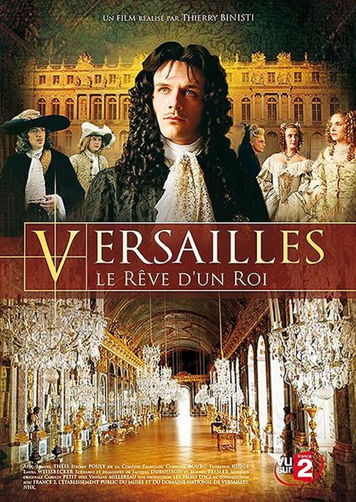 Версаль, мечта короля