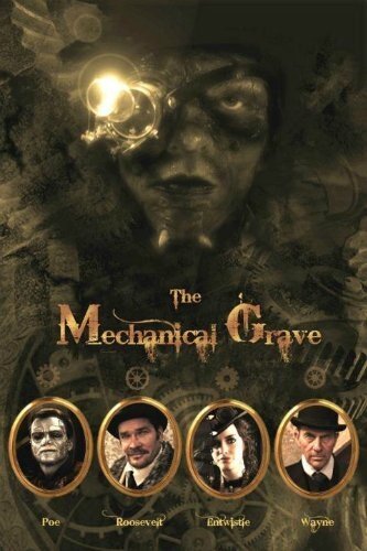 The Mechanical Grave