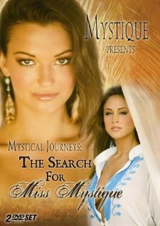 Mystical Journeys: The Search for Miss Mystique
