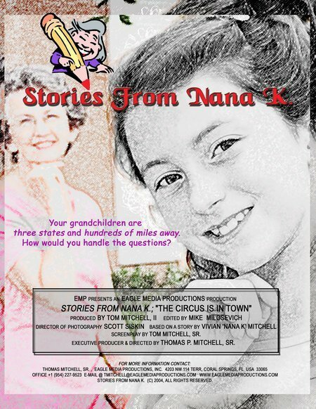Stories from Nana K.; The Circus Is in Town